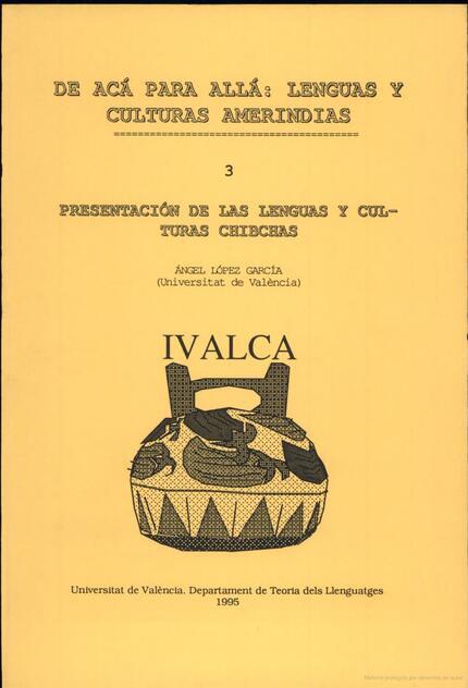 PRESENTACIÓN DE LAS LENGUAS Y CULTURAS CHIBCHAS | 9788437023076 | VARIOS AUTORES