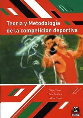 TEORÍA Y METODOLOGÍA DE LA COMPETICIÓN DEPORTIVA | 9788480197199
