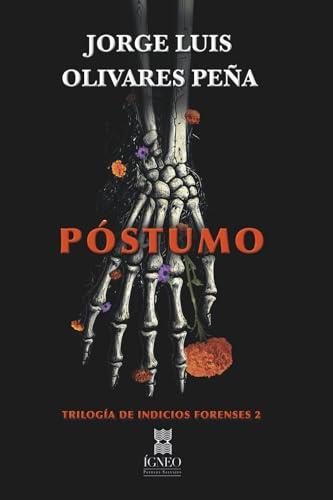 PÓSTUMO | 9789566404774 | OLIVARES, JORGE