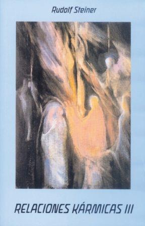 RELACIONES KARMICAS TOMO III | 9788489197732 | STEINER, RUDOLF