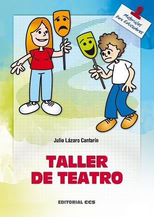 TALLER DE TEATRO | 9788483160756 | CATARIN, LÁZARO