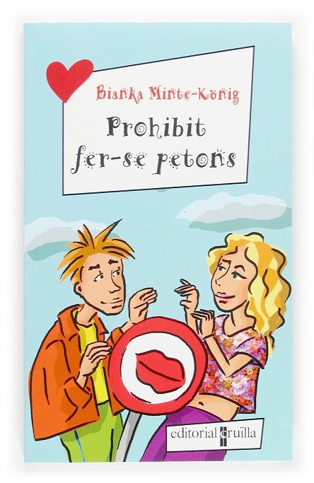 PROHIBIT FER-SE PETONS | 9788466112659 | MINTE-KÖNIG, BIANKA