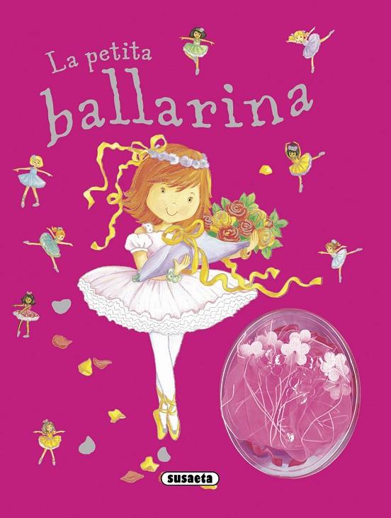 PETITA BALLARINA, LA | 9788467720761 | SUSAETA