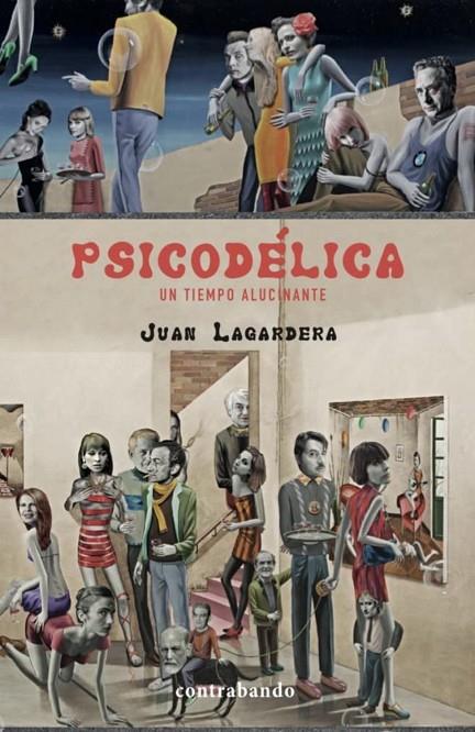 PSICODÉLICA | 9788412518948 | LAGARDERA OTERO, JUAN