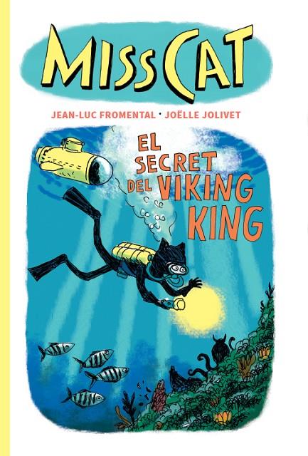 MISS CAT 05 : EL SECRET DEL VIKING KING | 9791399129939 | FROMENTAL, JEAN-LUC