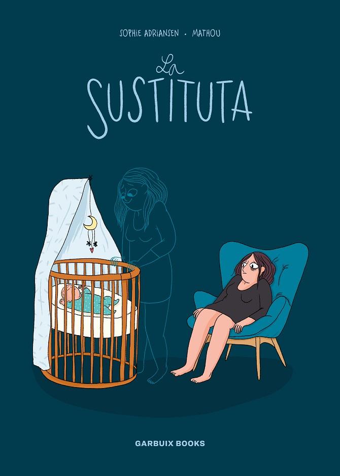 SUSTITUTA, LA | 9788419393074 | MATHOU / ADRIANSEN, SOPHIE