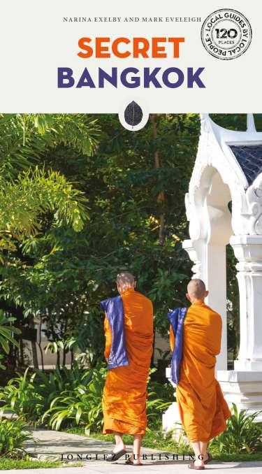 BANGKOK : SECRET GUIDE [2022] | 9782361953270 | EXELBY, NARINA / EVELEIGH, MARK