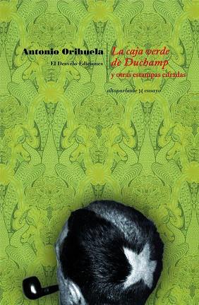 CAJA VERDE DE DUCHAMP, LA | 9788494510267 | ORIHUELA, ANTONIO