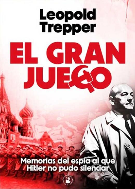 GRAN JUEGO, EL | 9788416285945 | TREPPER, LEOPOLD