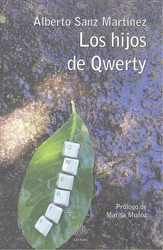 HIJOS DE QWERY, LOS | 9788412076707 | SANZ MARTINEZ, ALBERTO