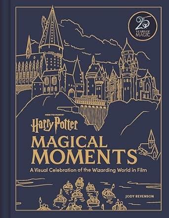 HARRY POTTER MAGICAL MOMENTS | 9781529455175 | REVENSON, JODY