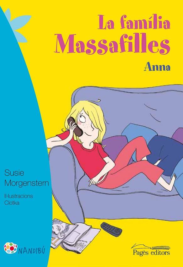 FAMÍLIA MASSAFILLES, LA. ANNA | 9788499757711 | MORGENSTERN, SUSIE / CLOTKA