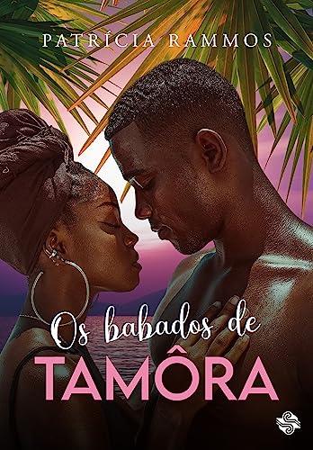 OS BABADOS DE TAMORA | 9786586154955 | RAMMOS, PATRICIA
