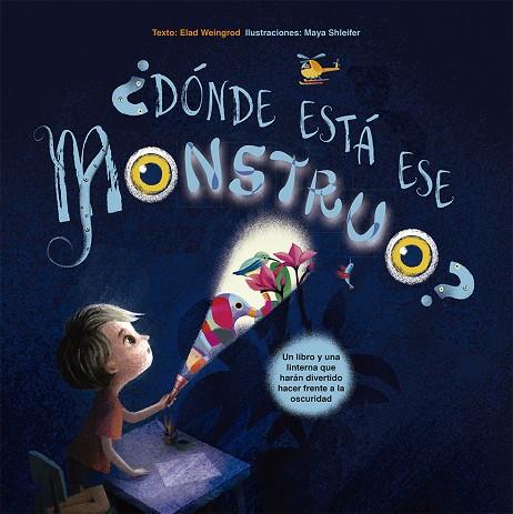 DÓNDE ESTÁ ESE MONSTRUO? | 9788491452805 | WEINGGROD, ELAD