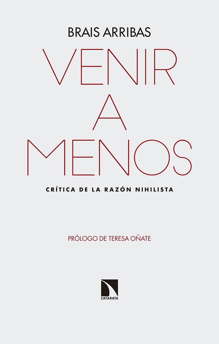 VENIR A MENOS | 9788490976890 | GONZALEZ ARRIBAS, BRAIS