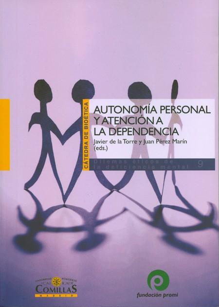 AUTONOMÍA PERSONAL Y ATENCIÓN A LA DEPENDENCIA | 9788484682714 | CASTILLO ARENAL, TOMÁS / MOTA ARENAL, ROSALÍA / MARTÍNEZ MAROTO, ANTONIO
