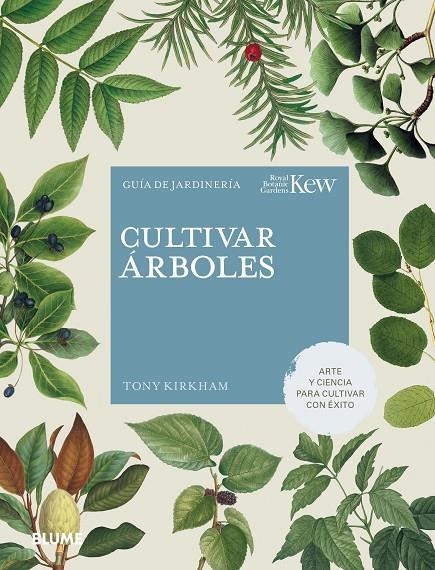 CULTIVAR ÁRBOLES | 9788419499141 | KIRKHAM, TONY / ROYAL BOTANIC GARDENS