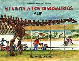 MI VISITA A LOS DINOSAURIOS | 9788426127556 | ALIKI