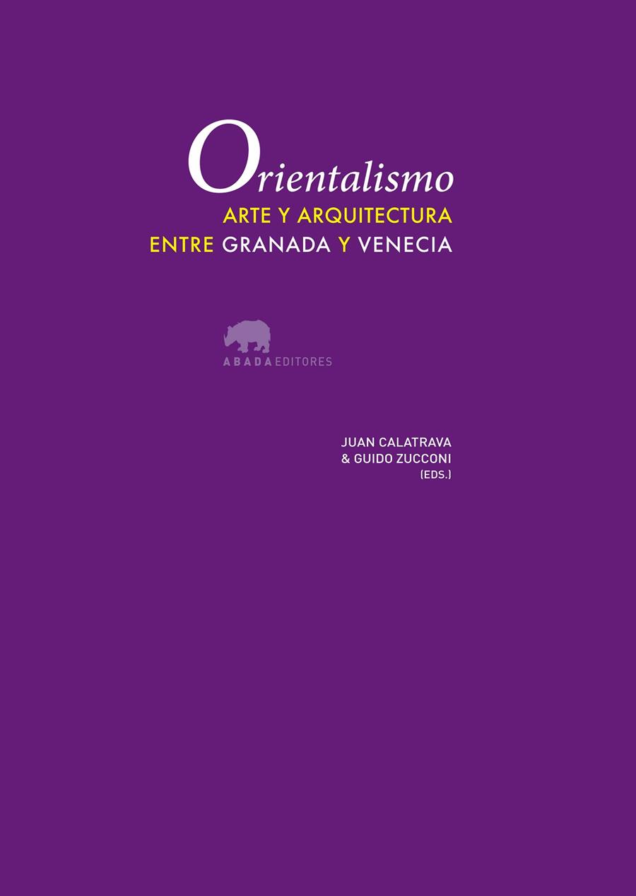 ORIENTALISMO | 9788415289555 | CALATRAVA, J. / ZUCCONI, GUIDO