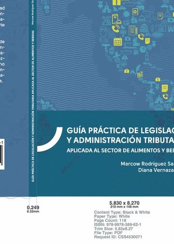 GUÍA PRÁCTICA DE LEGISLACIÓN Y ADMINISTRACIÓN TRIBUTARIA | 9789978389621 | RODRÍGUEZ, MARCOW
