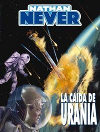 PACK NATHAN NEVER 3: LA CAIDA DE URANIA + EL ULTIMO ADIOS | 9788416074570 | DIVERSOS AUTORS