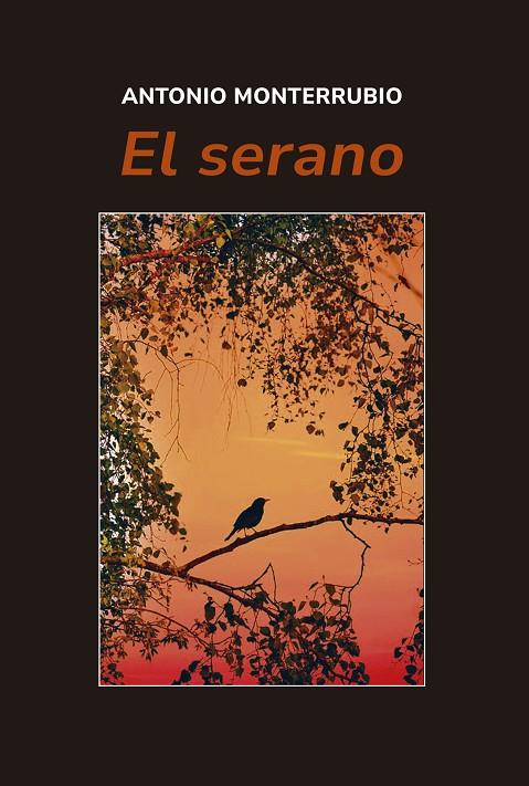 SERANO, EL | 9788416822652 | MONTERRUBIO PRADA, ANTONIO