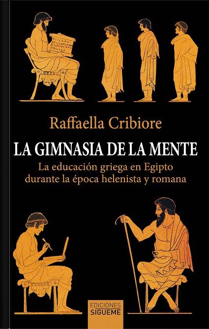 GIMNASIA DE LA MENTE, LA | 9788430122950 | CRIBIORE, RAFFAELLA