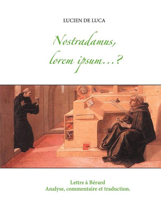 NOSTRADAMUS, LOREM IPSUM...? | 9782322208265 | DE LUCA, LUCIEN