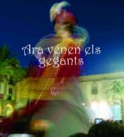 ARA VÉNEN ELS GEGANTS | 9788496349988 | MASANA I SOLER, HERIBERT