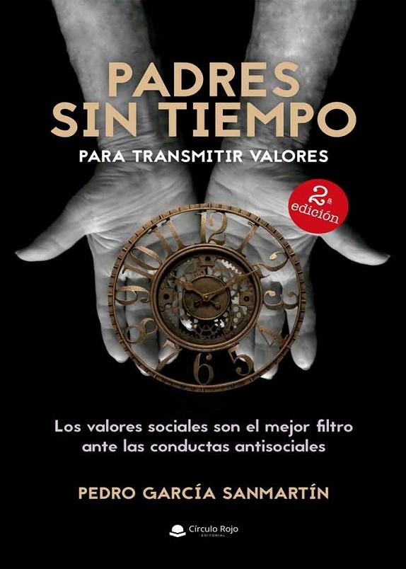 PADRES SIN TIEMPO | 9788413048154 | GARCIA SANMARTIN, PEDRO
