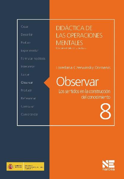 OBSERVAR. SENTIDOS EN LA CONSTRUCION DE CONOCIMIENTO | 9788427719538 | CZERWINSKY DOMENIS, LOREDANA