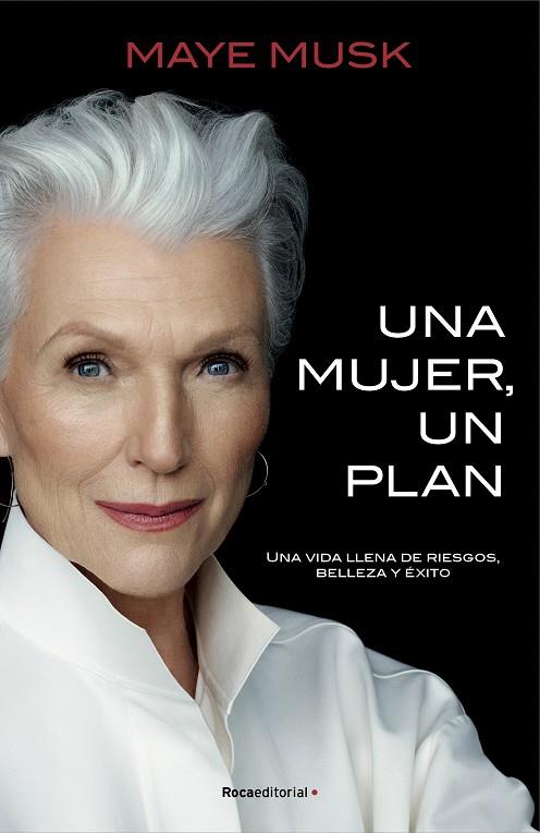 MUJER, UN PLAN, UNA | 9788418014925 | MUSK, MAYE