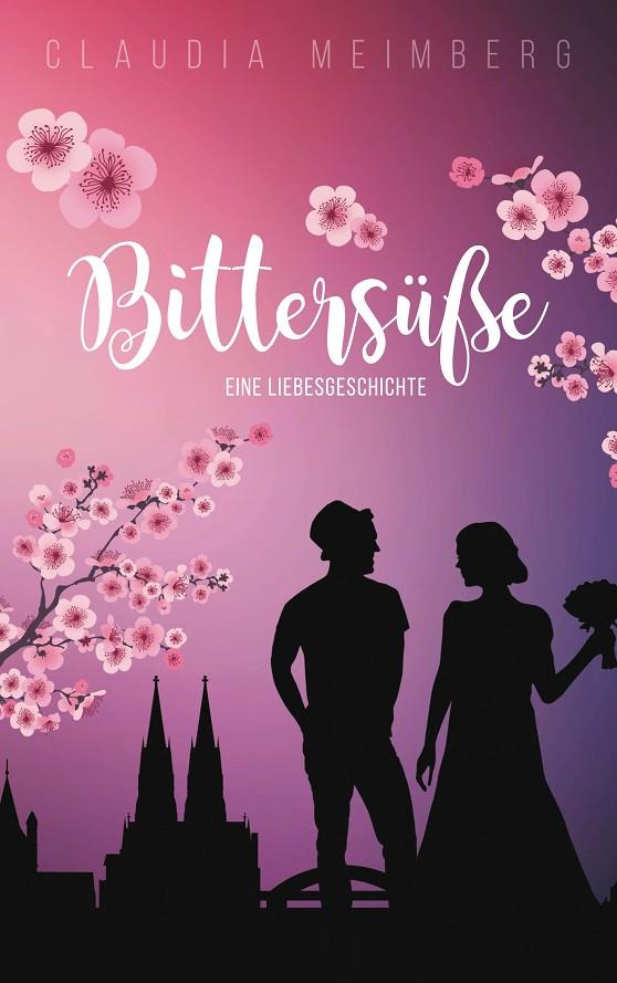 BITTERSÜßE | 9783750452787 | MEIMBERG, CLAUDIA