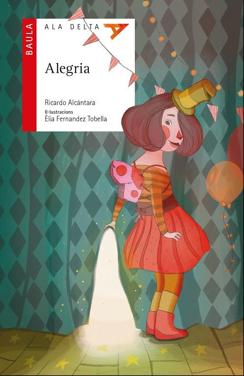 ALEGRIA | 9788447932498 | ALCÁNTARA, RICARDO
