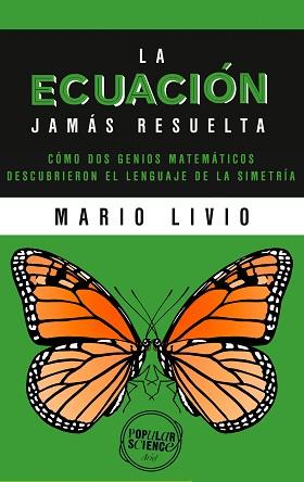 ECUACIÓN JAMÁS RESUELTA, LA | 9788434423558 | LIVIO, MARIO