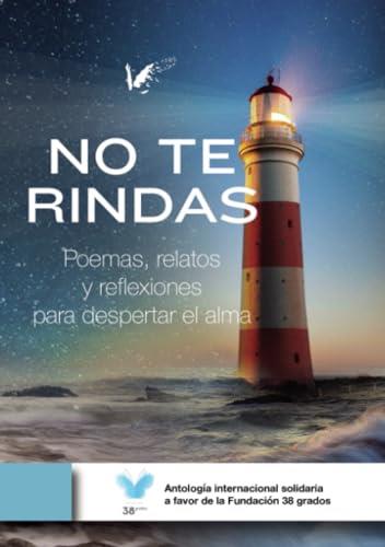 NO TE RINDAS | 9788412491630