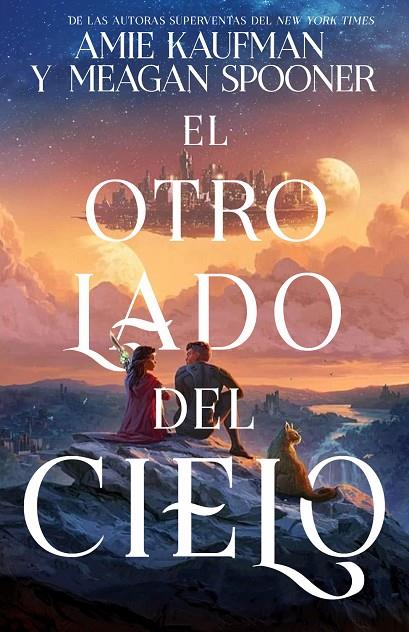 OTRO LADO DEL CIELO, EL | 9788417390679 | KAUFMAN, AMIE / SPOONER, MEAGAN