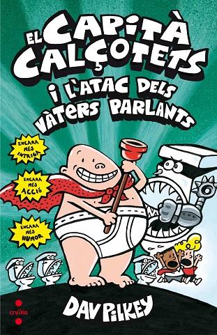 CAPITÀ CALÇOTETS I L'ATAC DELS VÀTERS PARLANTS, EL | 9788466142038 | PILKEY, DAV