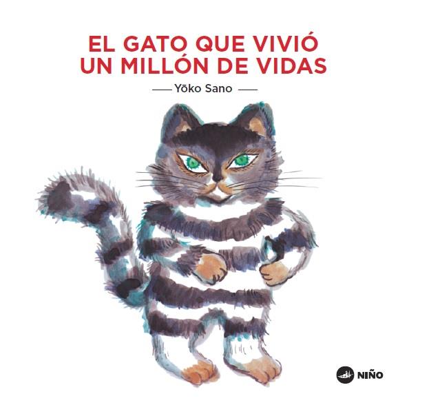 GATO QUE VIVIO UN MILLON DE VIDAS, EL | 9789569569128 | SANO, YOKO