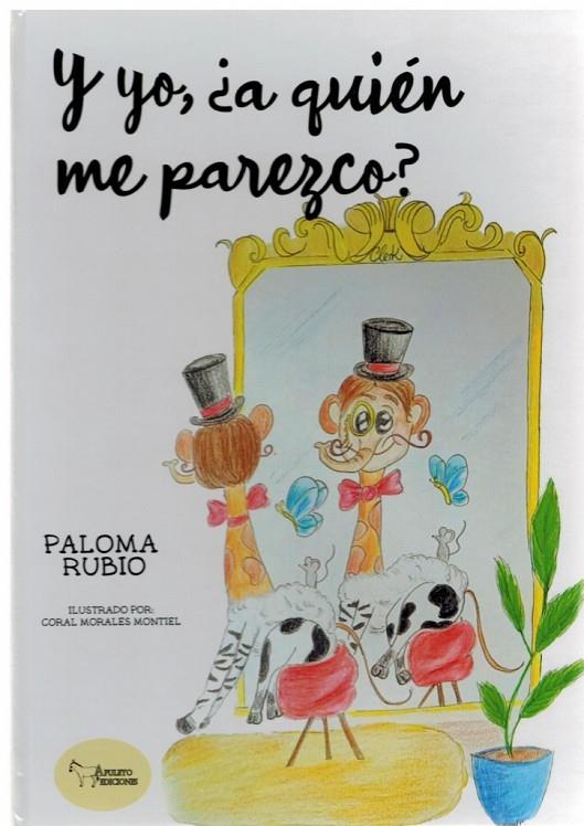 Y YO A QUIEN ME PAREZCO | 9788419648556 | RUBIO, PALOMA