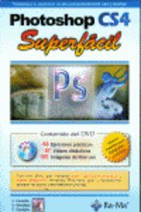 PHOTOSHOP CS4 : SUPERFACIL (+DVD) | 9788478979103 | CORDOBA, E. / GONZALEZ, C. / CORDOBA, C.