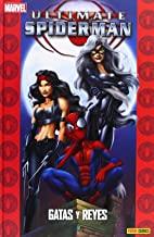 ULTIMATE SPIDERMAN 11 : GATAS Y REYES | 9788490242827 | BENDIS, BRIAN MICHAEL / BAGLEY, MARK