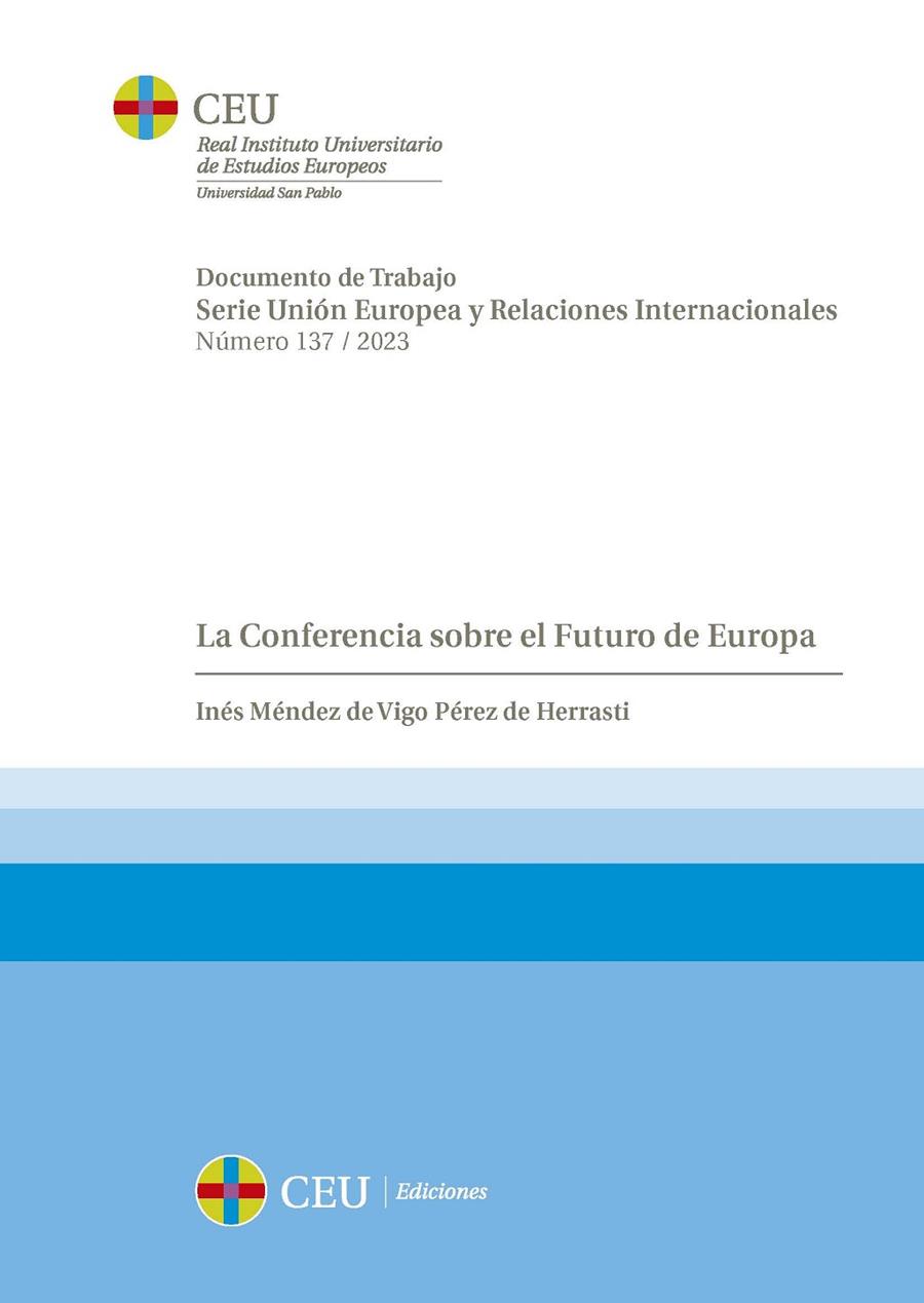 CONFERENCIA SOBRE EL FUTURO DE EUROPA, LA | 9788419111739 | MÉNDEZ DE VIGO PÉREZ DE HERRASTI, INÉS