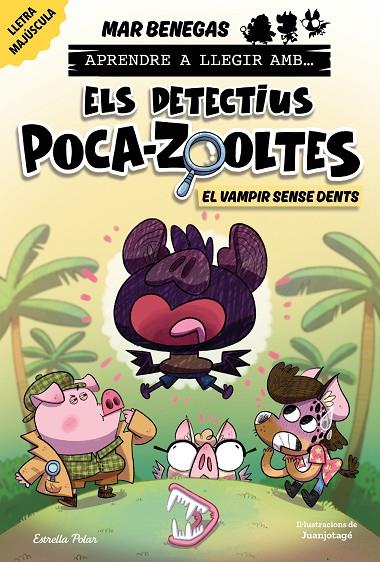 APRÈN A LLEGIR AMB DETECTIUS POCA-ZOOLTES 12. EL VAMPIR SENSE DENTS | 9791387783594 | BENEGAS, MAR