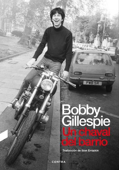 CHAVAL DEL BARRIO, UN | 9788418282607 | GILLESPIE, BOBBY