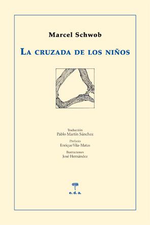 CRUZADA DE LO NIÑOS, LA | 9788492821426 | SCHWOB, MARCE