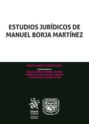 ESTUDIOS JURÍDICOS DE MANUEL BORJA MARTÍNEZ | 9788413136486 | VARIOS AUTORES