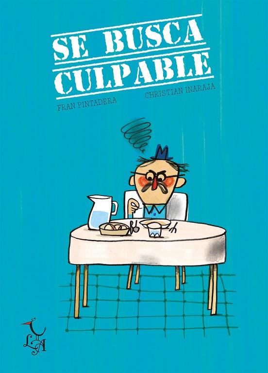 SE BUSCA CULPABLE | 9788412074697 | INARAJA / PINTADERA