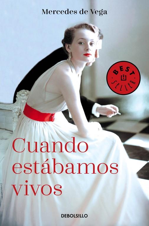 CUANDO ESTÁBAMOS VIVOS | 9788466338714 | CANALES DE VEGA, MERCEDES