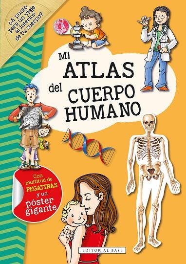 MI ATLAS DEL CUERPO HUMANO | 9788418715211 | DOZOUVAN DER KAR, GALIA LAMI